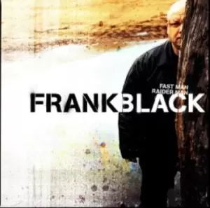 Image of Frank Black Fast Man, Raider Man 2006 UK 2-CD album set COOKCD376