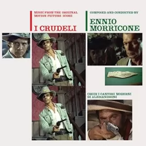 Image of Ennio Morricone - I Crudeli: The Cruel Ones Vinyl
