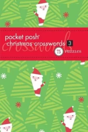 Image of Pocket Posh Christmas Crosswords 3 by The Puzzle Society