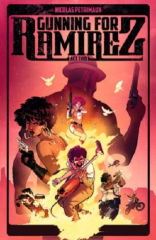 Image of Gunning For Ramirez, Volume 2 Paperback / softback