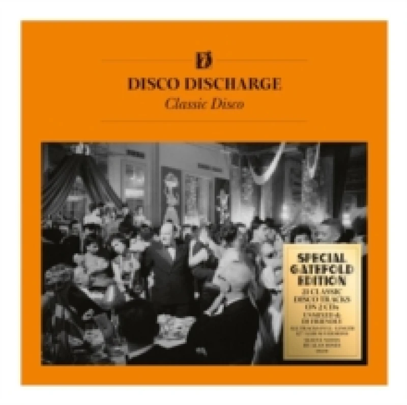 Image of Disco Discharge: Classic Disco CD / Album