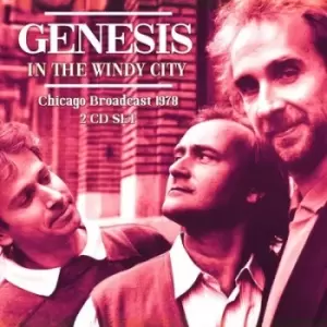 Image of In the Windy City Chicago Broadcast 1978 by Genesis CD Album