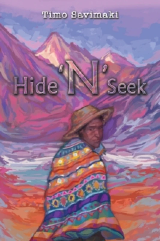 Image of Hide 'N' Seek. Paperback. By Timo Savimaki Books