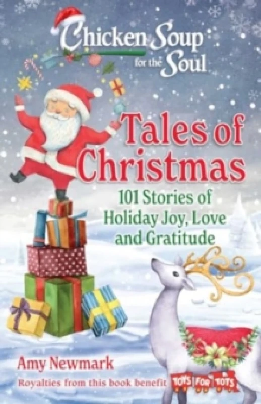 Image of Chicken Soup for the Soul: Tales of Christmas : 101 Stories of Holiday Joy, Love and Gratitude Paperback / softback