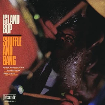 Image of Shuffle And Bang - Island Bop Vinyl