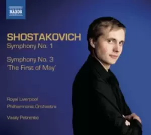 Image of Shostakovich Symphonies No 1/Symphony No 3 The First of May by Dmitri Shostakovich CD Album