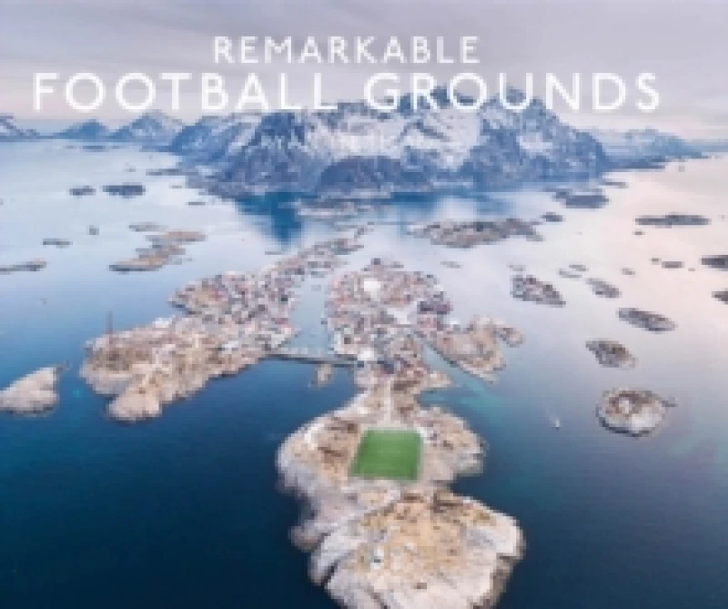Image of Remarkable Football Grounds Hardback