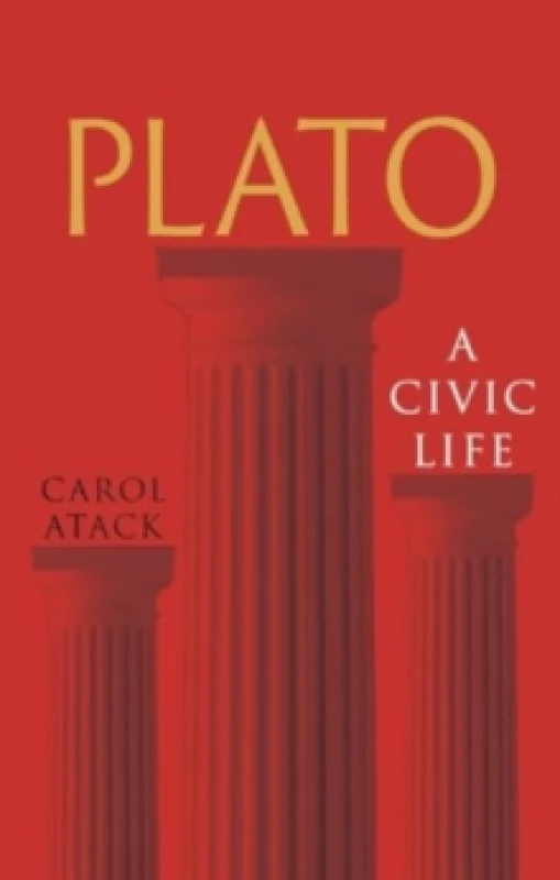Image of Plato : A Civic Life Hardback