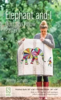 Image of Elephant and I - Quilt and Pillow Pattern