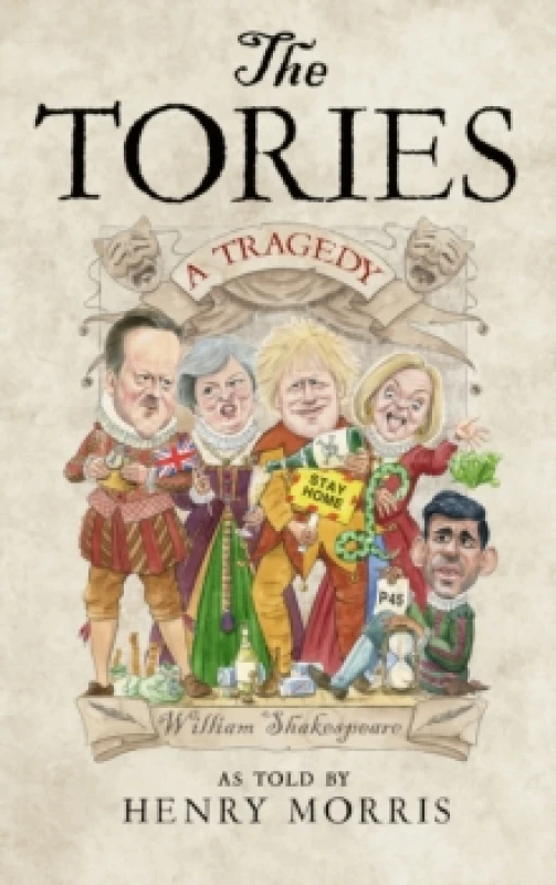 Image of The Tories. Hardback. By Henry Morris Books