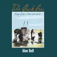 Image of The Cocklers: Songs from a Time and Place