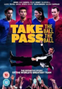 Image of Take The Ball, Pass The Ball (FC Barcelona)