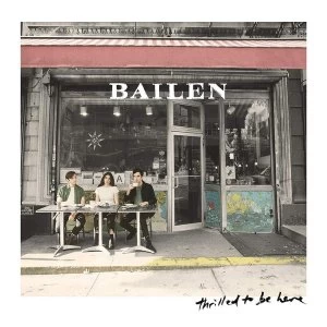 Image of Bailen - Thrilled To Be Here Vinyl