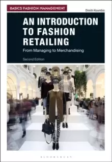 Image of An Introduction to Fashion Retailing : From Managing to Merchandising