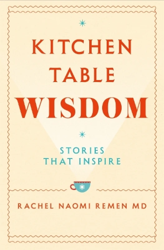 Image of Kitchen Table Wisdom : Stories That Inspire Paperback / softback