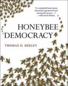 Image of Honeybee Democracy by Thomas D. Seeley Hardback