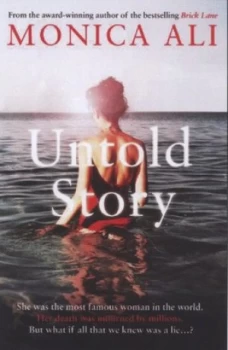 Image of Untold Story by Monica Ali Paperback