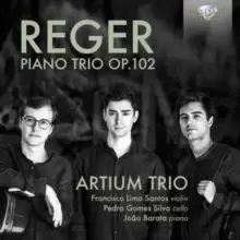 Image of Reger: Piano Trio Op. 102