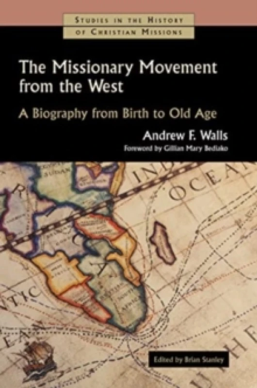 Image of The Missionary Movement from the West. Paperback. By Andrew F Walls Books