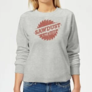 Image of Sawdust is Man Glitter Womens Sweatshirt - Grey - 3XL