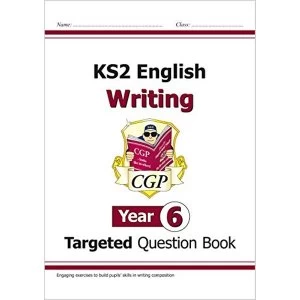 Image of New KS2 English Writing Targeted Question Book - Year 6 Paperback / softback 2018