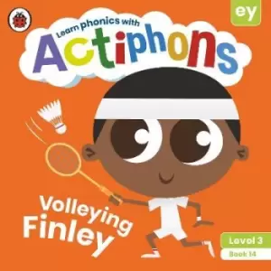 Image of Actiphons Level 3 Book 14 Volleying Finley by Ladybird