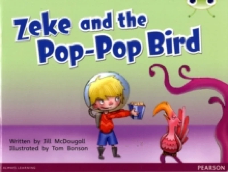 Image of Jill McDougall Bug Club Guided Fiction Year 1 Blue C Zeke and the Pop-pop Bird Book Multi unisex