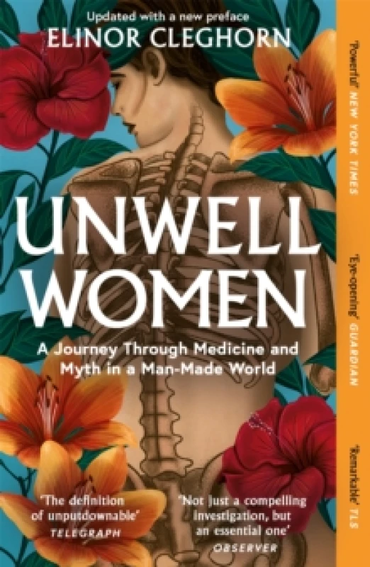 Image of Unwell Women : A Journey Through Medicine and Myth in a Man-Made World Paperback / softback