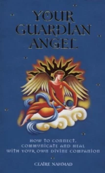 Image of Your Guardian Angel by Claire Nahmad Paperback