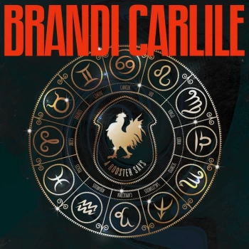 Image of Brandi Carlile - A Rooster Says Vinyl