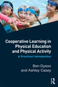 Image of Cooperative Learning in Physical Education and Physical ActivityA Practical Introduction
