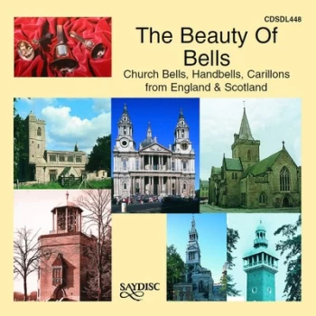Image of The Beauty of Bells Church Bells Handbells Carillons from England & Scotland by Various Composers CD Album
