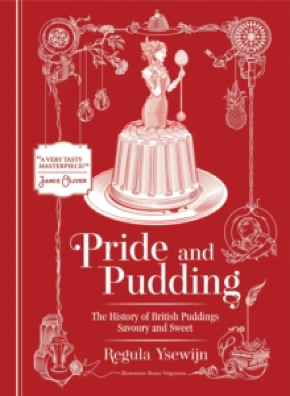 Image of Pride and Pudding : The history of British puddings, savoury and sweet Hardback