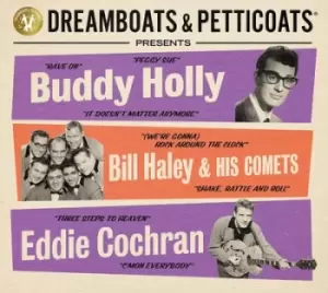 Image of Dreamboats & Petticoats Presents Buddy Holly/Bill Haley & His Comets/Eddie Cochran by Buddy Holly/Bill Haley & his Comets/Eddie Cochran CD Album