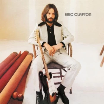 Image of Eric Clapton Eric Clapton - Remastered - Anniversary Edition 2021 UK vinyl LP 00602547502674