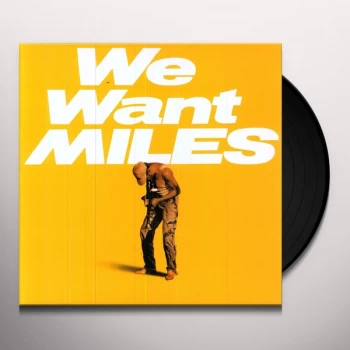 Image of Miles Davis - We Want Miles Vinyl