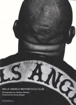 Image of Hells Angels Motorcycle Club by Andrew Shaylor Hardback