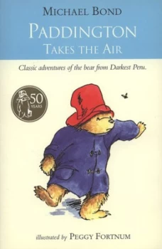 Image of Paddington Takes the Air by Michael Bond Paperback
