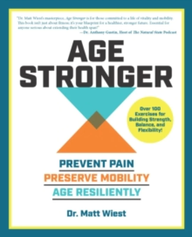 Image of Age Stronger. Paperback. By Matt Wiest Books