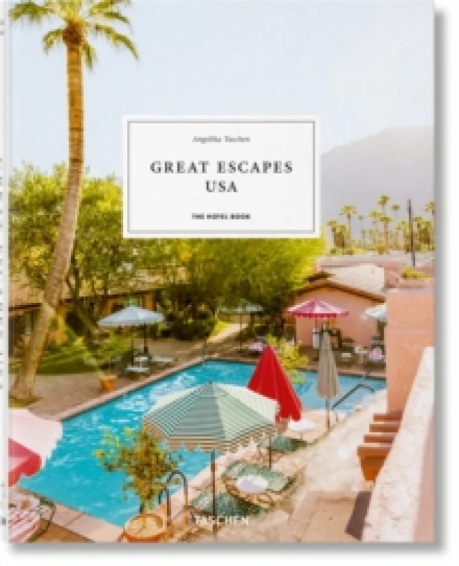 Image of Great Escapes USA. The Hotel Book Hardback