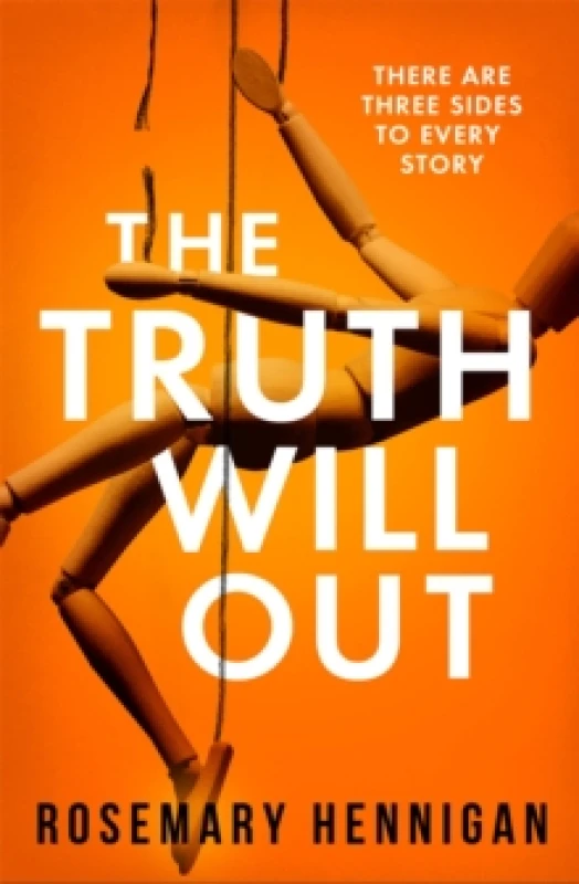 Image of The Truth Will Out : The tense and utterly gripping debut that will keep you on the edge of your seat Paperback / softback
