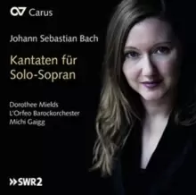 Image of Johann Sebastian Bach: Kantaten Fur Solo-Sopran