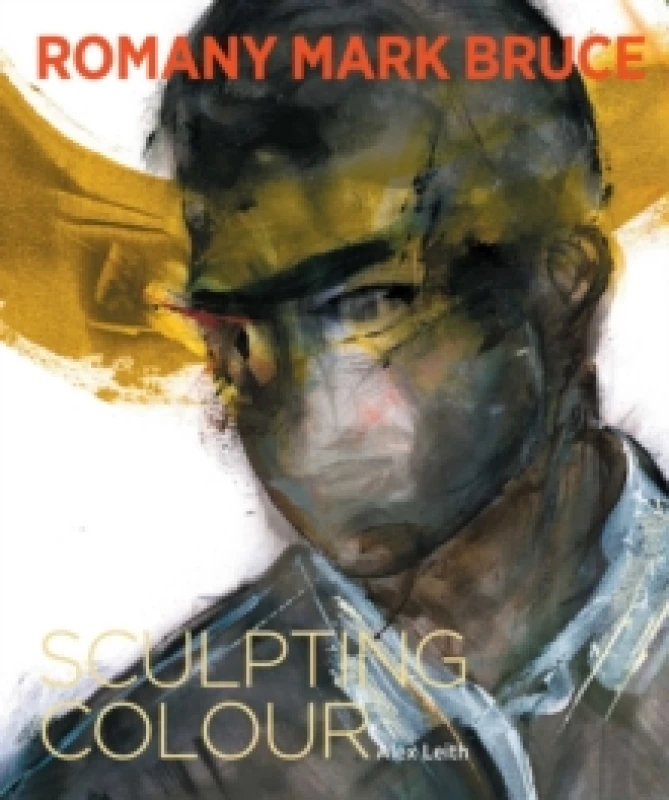 Image of Romany Mark Bruce : Sculpting Colour Hardback