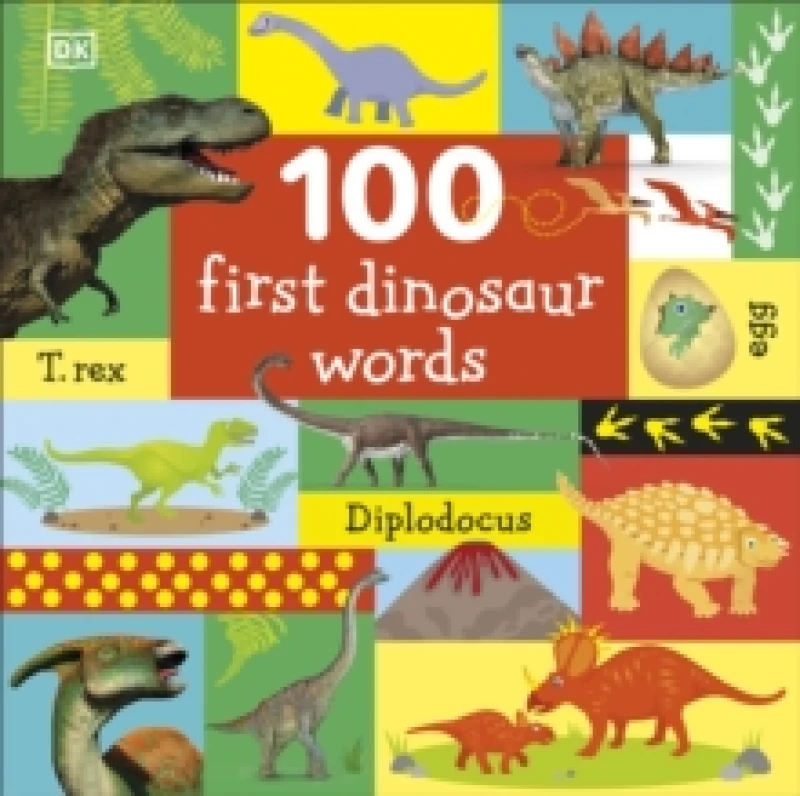 Image of DK 100 First Dinosaur Words Book Multi unisex
