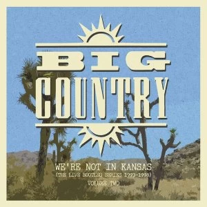 Image of Big Country - Were Not In Kansas - Vol. 2 Vinyl