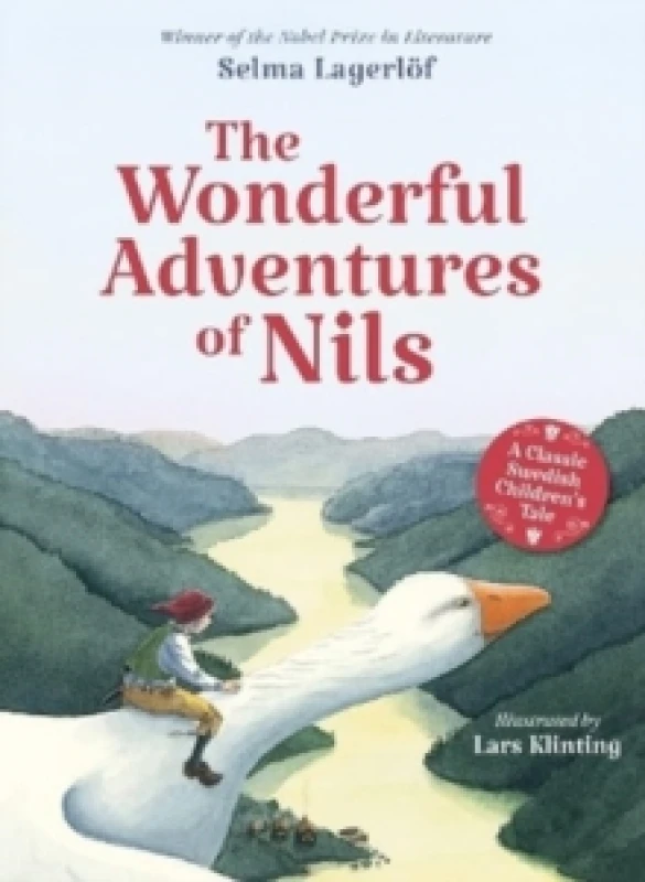 Image of The Wonderful Adventures of Nils : A Classic Swedish Children's Tale Hardback