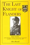 Image of last knight of flanders remy schrijnen and his ss legion flandern sturmbrig