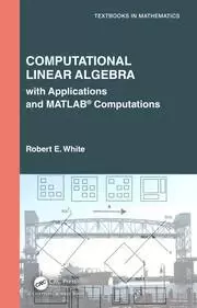 Image of Computational Linear Algebra with Applications and MATLAB Computations