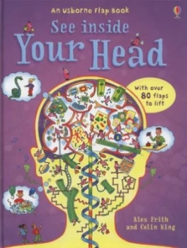 Image of See inside Your Head by Alex Frith and Colin King Hardback