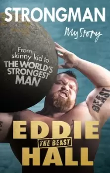 Image of Strongman by Eddie 'The Beast' Hall
